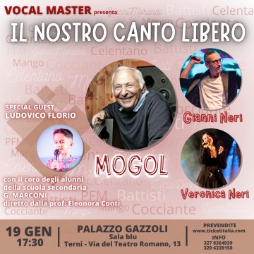 Il Nostro Canto Libero con Mogol, Gianni Neri e Veronica Neri